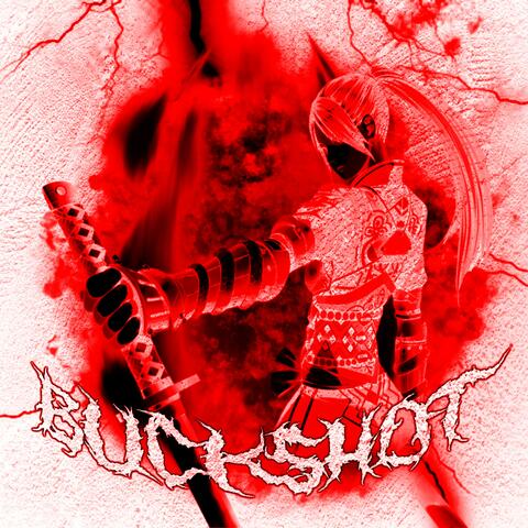 BUCKSHOT