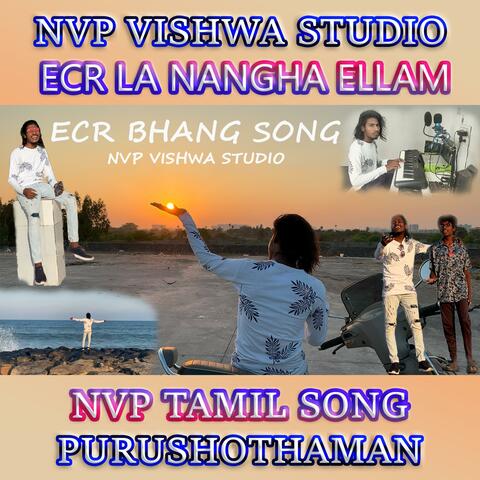 ECR La Nangha Ellam Yaru ECR Bhang Song
