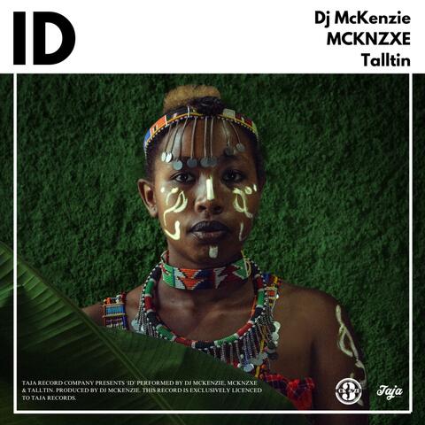 ID (feat. MCKNZXE & Talltin)