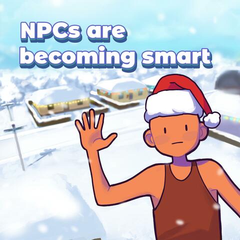 NPCs are becoming smart! - Volume Present (Original Game Soundtrack)