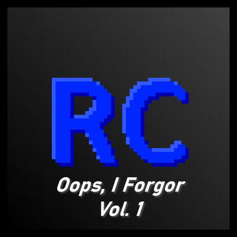Oops, I Forgor, Vol. 1