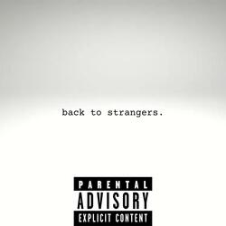 Back To Strangers