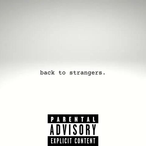 Back To Strangers