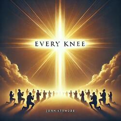 Every Knee