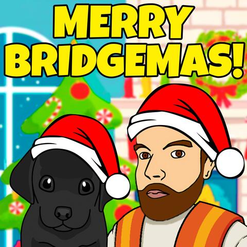 Merry Bridgemas!