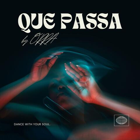Que Passa