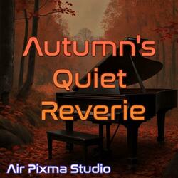 Autumn's Quiet Reverie