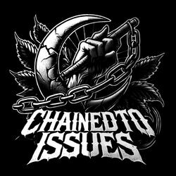 Chained To Issues