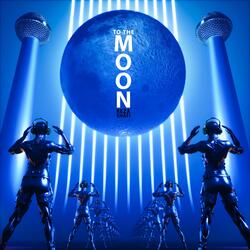 To The Moon
