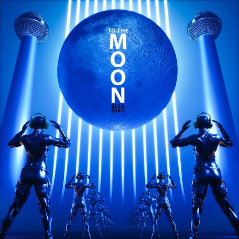 To The Moon