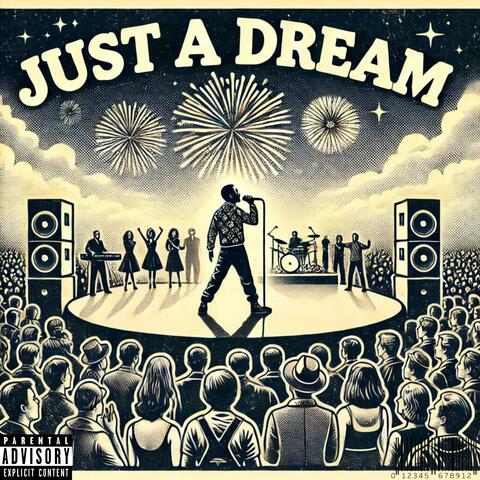 Just a Dream