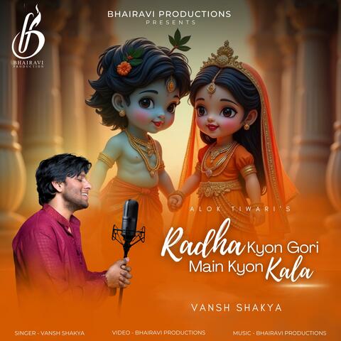Radha Kyon Gori Main Kyon Kala