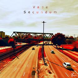 Vade Secundum