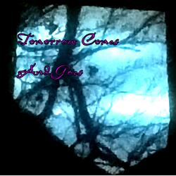 Tomorrow Comes and Goes