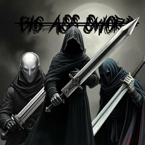 BIG ASS SWORD