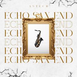Echo Sax End