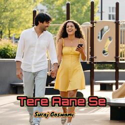 Tere Aane Se