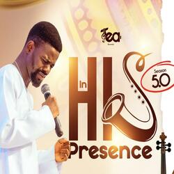 His Presence Concert 5.0