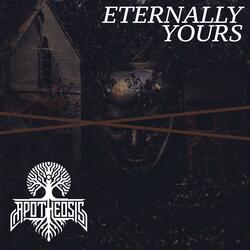 Eternally Yours