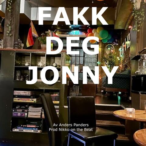 FAKK DEG JONNY