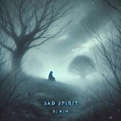Sad Spirit