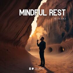 Mindful Rest
