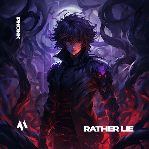RATHER LIE