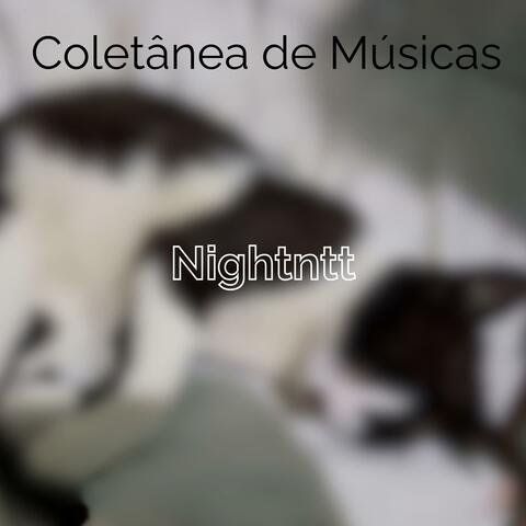 Coletânea de Músicas Nightntt