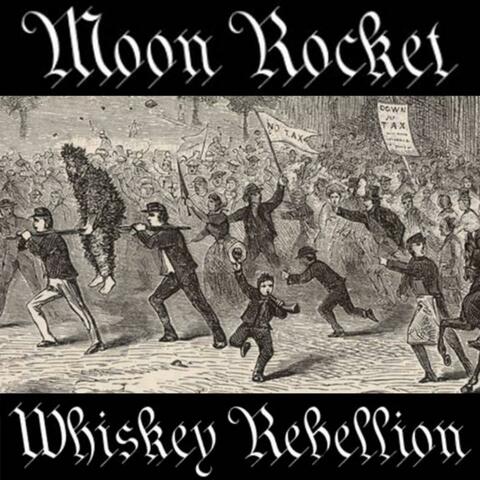 Whiskey Rebellion