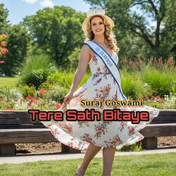 Tere Sath Bitaye (with Honey)