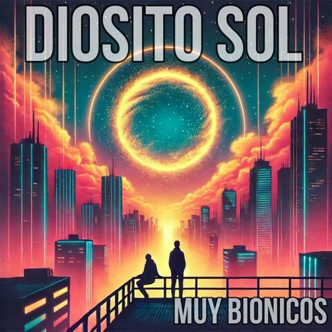 Diosito Sol (feat. Martin Roman & Ezequiel Bregan)