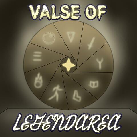 Valse of Legendarea