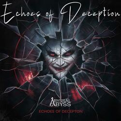 Echoes of Deception