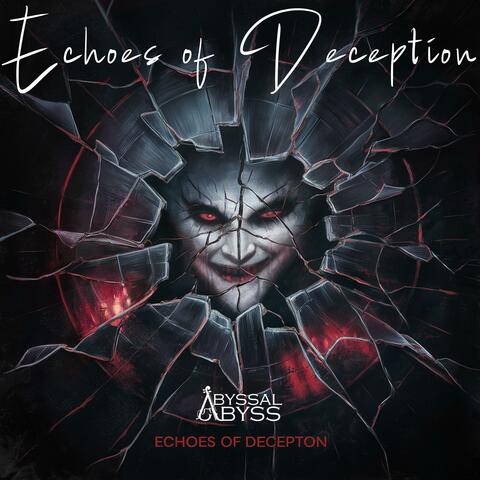 Echoes of Deception