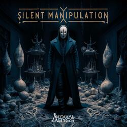Silent Manipulation