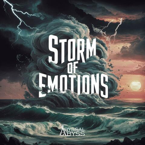 Storm of Emotions