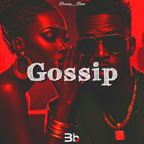 Gossip (Afrobeat Instrumental)
