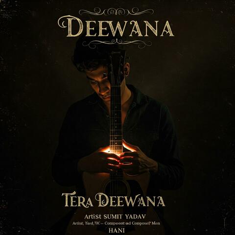 Tera Deewana