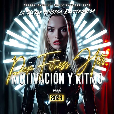 Pop Fitness Hits: Motivación y Ritmo para 2025