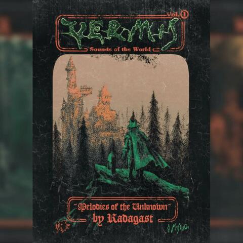 Vermis - Sounds of the World, Vol. 1 - Melodies of the Unknown