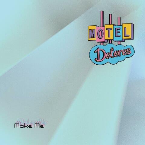 Make Me