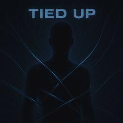 Tied Up