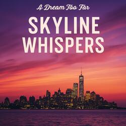 Skyline Whispers