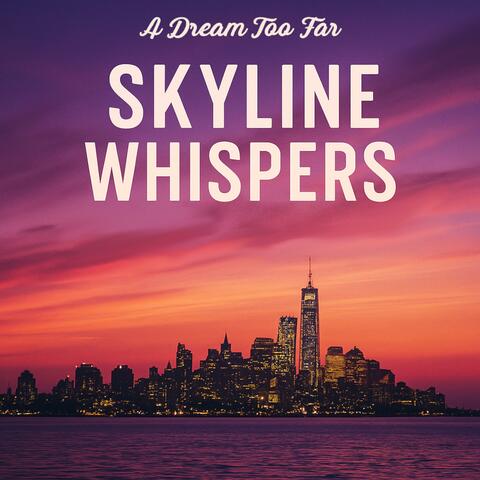 Skyline Whispers