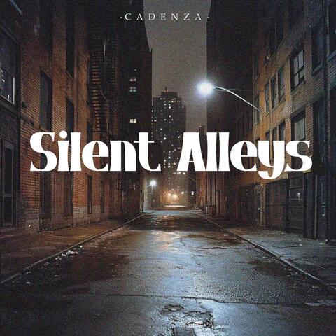 Silent Alleys
