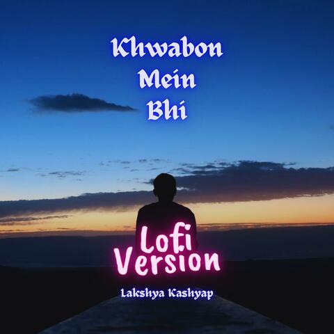 Khwabon Mein Bhi