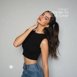 Someone To Call My Lover