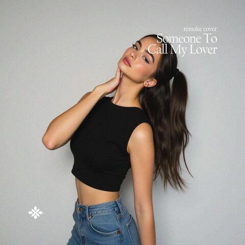 Someone To Call My Lover