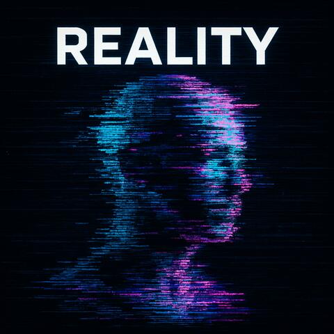 Reality