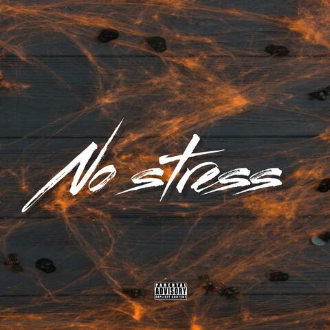 No stress (feat. DesireTk)
